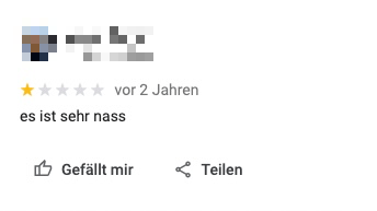 Google Maps-Bewertung: „Es ist sehr nass.“